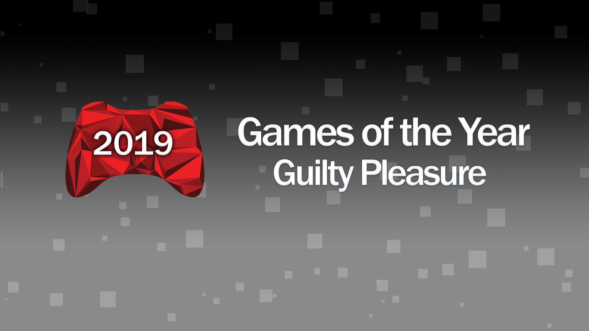 Games of the Year 2019 – Guilty Pleasure